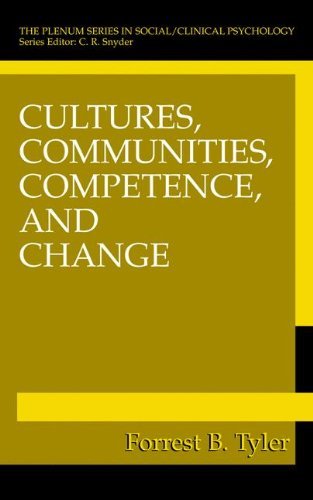 Cultures, Communities, Competence, and Change (The Springer Series in Social Clinical Psychology)
