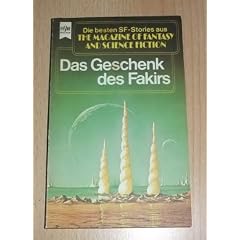 The Magazine of Fantasy and Science Fiction, 43. Das Geschenk des Fakirs.