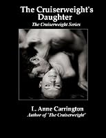 The Cruiserweight's Daughter (The Cruiserweight Series)