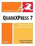 QuarkXPress 7 for Windows & Macintosh (Visual QuickStart Guide)