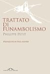 Trattato di funambolismo (Saggi)