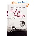 Erika Mann: Eine Lebensgeschichte