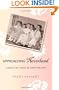 Approaching Neverland: A Memoir Of Epic Tragedy & Happily Ever After