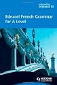 Edexcel French Grammar for a Level
