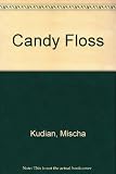 Candy floss : witricks