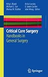 Critical Care Surgery: Handbooks in General Surgery