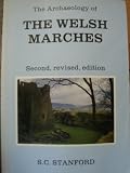 The archaeology of the Welsh Marches