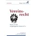 Vereinsrecht: Rund um den eingetragenen Verein (e.V.)