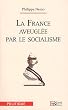 La France aveugl�e par le socialisme