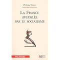 La France aveugl�e par le socialisme