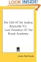 The Life Of Sir Joshua Reynolds V2: Late President Of The Royal Academy