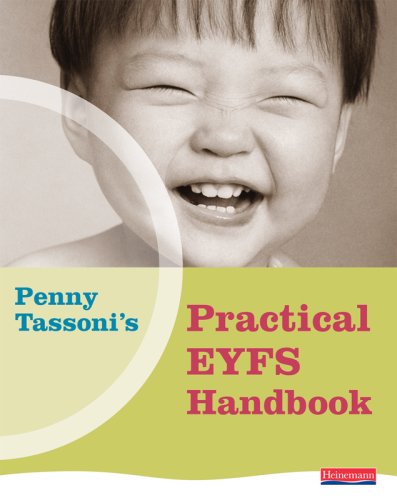 Penny Tassoni's Practical EYFS Handbook