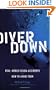 Diver Down: Real-World SCUBA Accidents and How to Avoid Them