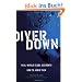 Diver Down: Real-World Scuba Accidents and How to Avoid Them