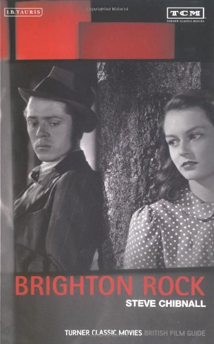 Brighton Rock: The British Film Guide 11 (Turner Classic Movie British Film Guide)