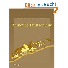 Weinatlas Deutschland (Wein - Atlanten)