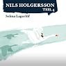 H&ouml;rbuch Die wunderbare Reise des kleinen Nils Holgersson mit den Wildgänsen 4