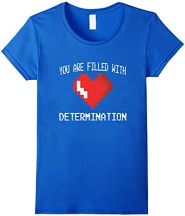 Women's You are filled with Determination T-Shirt Medium Royal Blue