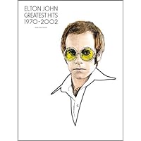 Hal Leonard Elton John - Greatest Hits 1970-2002 Piano, Vocal, Guitar Songbook