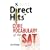 Direct Hits Core Vocabulary of the SAT: Volume 1