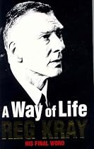 A Way of Life: Over Thirty Years of Blood, Sweat and Tears