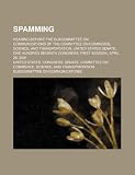Spamming: hearing before the Subcommittee on Communications of the Committee on Commerce, Science, and Transportation, United States Senate