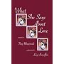 What She Says About Love