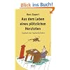 Aus dem Leben eines pl�tzlichen Herztoten: Tagebuch eines Tagebuchschreibers
