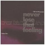 Vol. 1-Never Lose That Feeling
