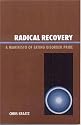 Radical Recovery: A Manifesto of Eating Disorder Pride