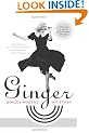 Ginger: My Story