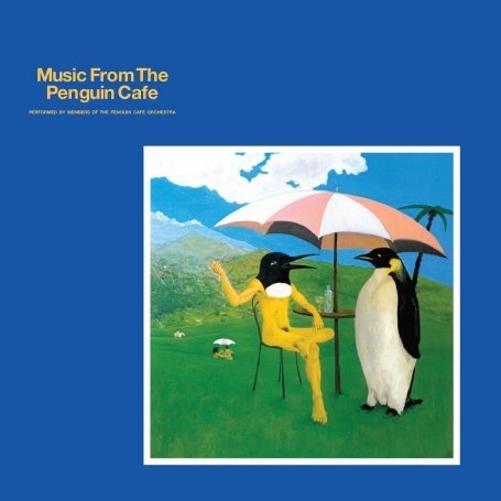 CD-Charts  Search : Music from the Penguin Cafe: Remastered
