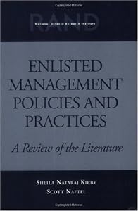 Enlisted Management Policies and Practices: A Review of the Literature