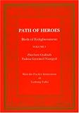 Path of Heroes: Birth of Enlightenment (Tibetan Translation Series), Vol. 2