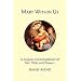 Mary Within Us: A Jungian Contemplation of Her Titles and Powers