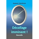 D�collage imminent !par Jacques Vandroux