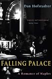 Falling Palace: A Romance of Naples