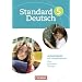 Standard Deutsch: 5. Schuljahr - Arbeitsheft mit L�sungen: Arbeitsheft mit Lernstandstests. �ben, anwenden und vertiefen