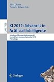 KI 2012 : advances in artificial intelligence : 35th annual German Conference on AI, Saarbrücken, Germany, September 24-27 2012 : proceedings