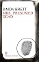 Mrs., Presumed Dead: Mrs. Pargeter Series, Book 2