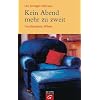 Kein Abend mehr zu zweit: Familienstand: Witwe