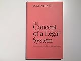 The concept of a legal system : an introduction to the theory of legal system