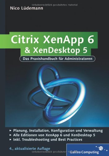 Citrix XenApp 6 und XenDesktop