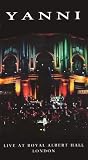 Yanni: Live At Royal Albert Hall, London [VHS]