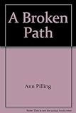 A broken path