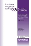 Examining FCE and CAE : key issues and recurring themes in developing the first certificate in English and certificate in advanced English exams