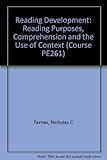 Reading purposes, comprehension and the use of context
