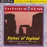 Orchestral Gems: Visions of England