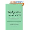 Transformations in Consciousness: The Metaphysics and Epistemology