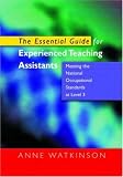 The Essential Guide for Expert Teaching Assistants: Meeting the National Occupational Standards at Level 3